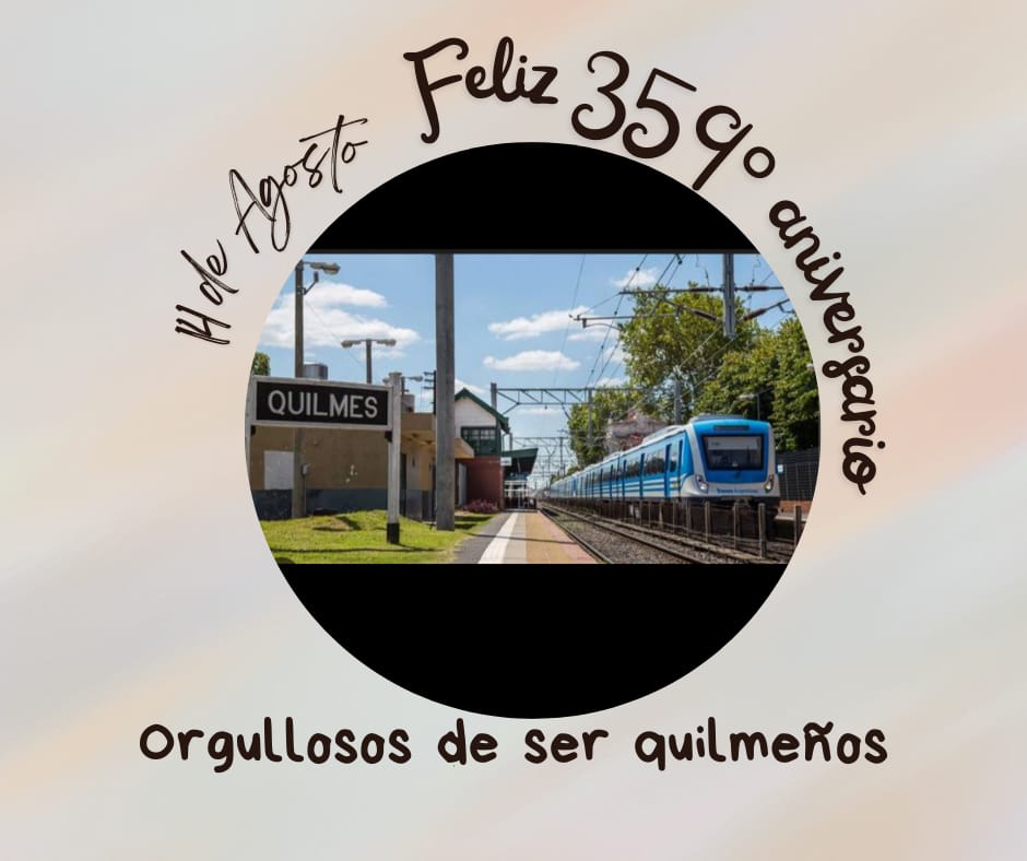 14 de Agosto - Día de Quilmes